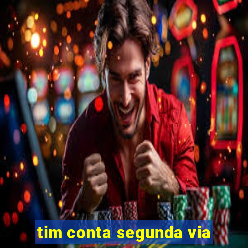 tim conta segunda via